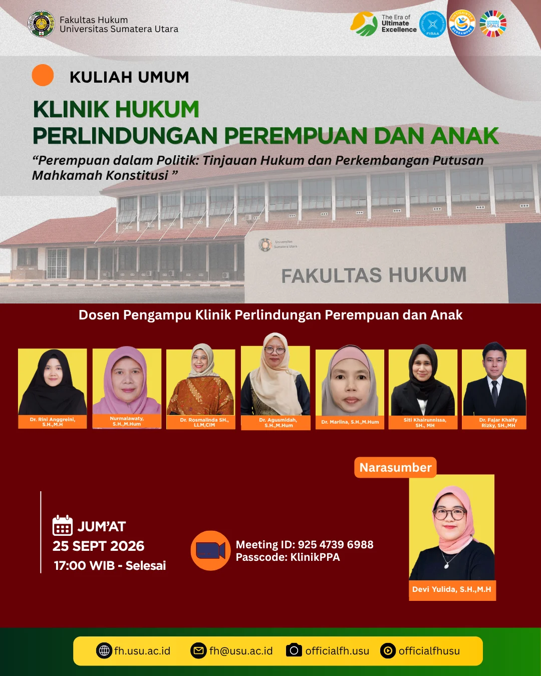 Kuliah Umum: Klinik Hukum Perlindungan Perempuan dan Anak "Perempuan dalam Politik: Tinjauan Hukum dan Perkembangan Putusan Mahkamah Konstitusi"